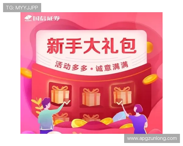 凯时客户端官网最新优惠活动与福利礼包领取指南全攻略
